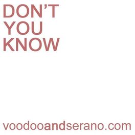 Album cover of Don't You Know - Limited Ibiza Edition