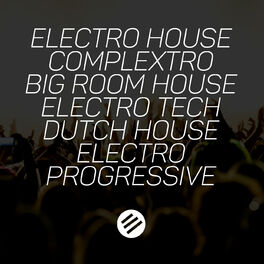 Album cover of Electro House Battle #22 - Who is The Best in The Genre Complextro, Big Room House, Electro Tech, Dutch, Electro Progressive