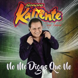 Album cover of No Me Digas Que No