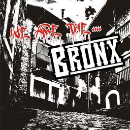 Album cover of We Are The... Bronx