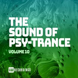 Album cover of The Sound Of Psy-Trance, Vol. 10