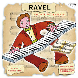 Album cover of Le Petit Ménestrel: Ravel raconté aux enfants