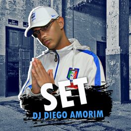 Album cover of Set Dj Diego Amorim