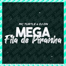 Album cover of Mega Fila de Piranha
