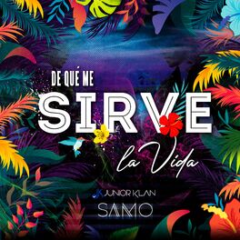 Album cover of De Qué Me Sirve la Vida