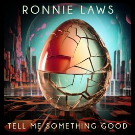 Album cover of Tell Me Something Good