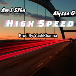 Album cover of High Speed (feat. Alyssa G)