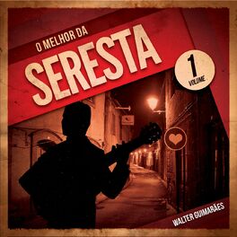 Album cover of O Melhor da Seresta, Vol. 1