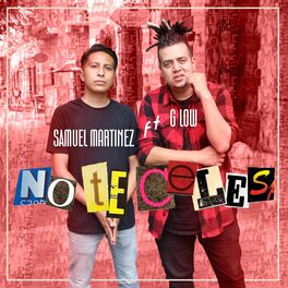 Album cover of No Te Celes