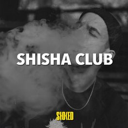 Album cover of Shisha Club 2022