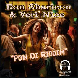 Album cover of Pon Di Riddim (feat. Don Sharicon & Veri Nice)