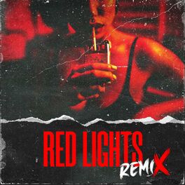 Album cover of Red Lights (Remix)