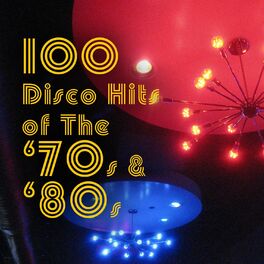 Album cover of 100 Disco Hits of the '70s & '80s (Re-Recorded Versions)