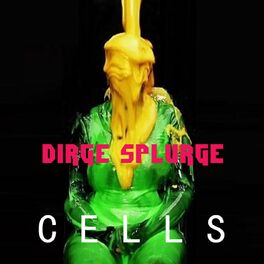 Album cover of Dirge Splurge