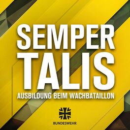 Album cover of Semper Talis - Ausbildung beim Wachbataillon
