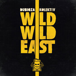 Album cover of Wild Wild East