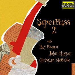 Album cover of SuperBass 2 (Live At The Blue Note, New York City, NY / December 15-17, 2000)