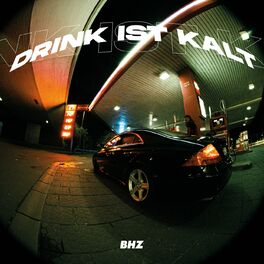 Album cover of Drink Ist Kalt