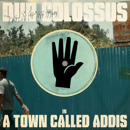 Album cover of A Town Called Addis