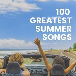 Album cover of 100 Greatest Summer Songs