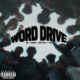 Album cover of Word Drive (feat. AP, Daps, Switch & TG)