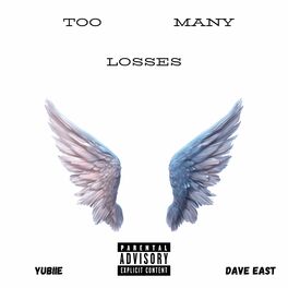 Album cover of Too Many Losses (feat. Dave East)