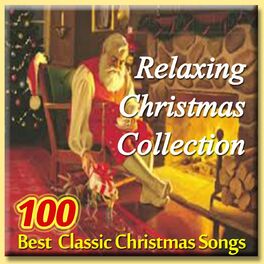 Album cover of Relaxing Christmas Collection (100 Best Classic Christmas Songs)