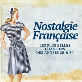 Various Artists - Nostalgie Française - Les Plus Belles Chansons