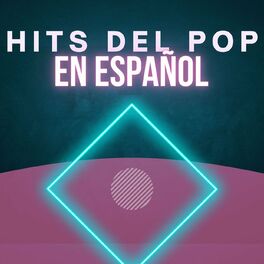 Album cover of Hits Del Pop En Español