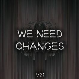 Album cover of We Need Changes