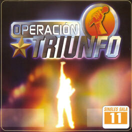 Album cover of Operación Triunfo (Singles Gala 11)