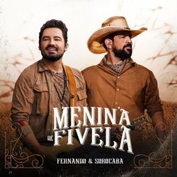 Menina de Fivela – Fernando e Sorocaba