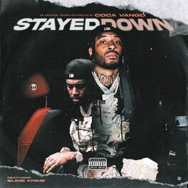 Album cover of Stayed Down (feat. Slime Krime)