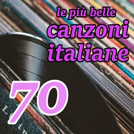 Album cover of Le più belle canzoni italiane degli anni 70'