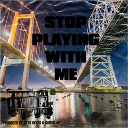 Album cover of Stop Playing With Me