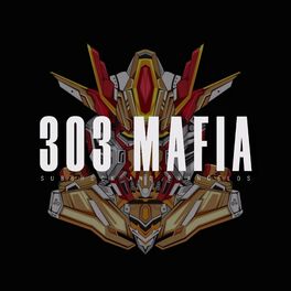 Album cover of 303 Mafia