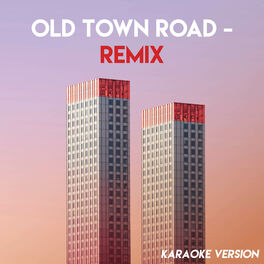 Album cover of Old Town Road - Remix (Karaoke Version)