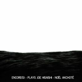 Album cover of Encore(s) (Plays Joe Hisaishi - Complete Sessions)