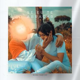 Album cover of Se Eu Te Abraçar