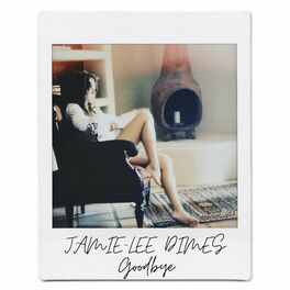 LYRICS — JAMIE-LEE DIMES