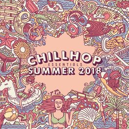 Album cover of Chillhop Essentials Summer 2018