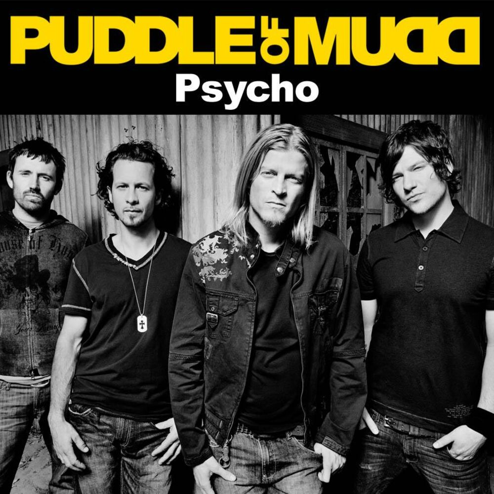 Psycho lyrics puddle of mudd