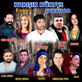 Album cover of Esmer (Karışık Kürtçe Şarkılar)