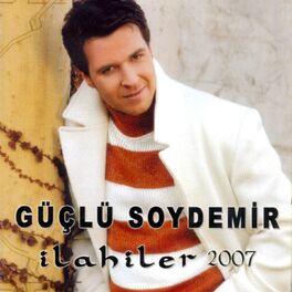 Album cover of Güçlü Soydemir İlahiler 2007