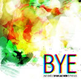 Album cover of Bye
