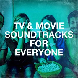 Album cover of TV & Movie Soundtracks for Everyone