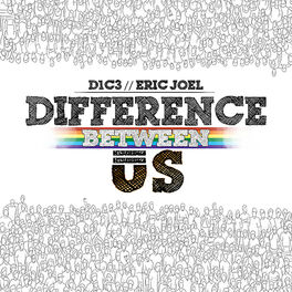 Album cover of Difference Between Us (feat. Eric Joel)
