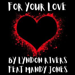 Album cover of For Your Love (feat. Mandy Jones)