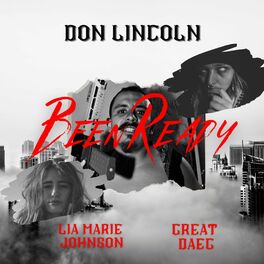 Album cover of Been Ready (feat. GreatDaeg & Lia Marie Johnson)