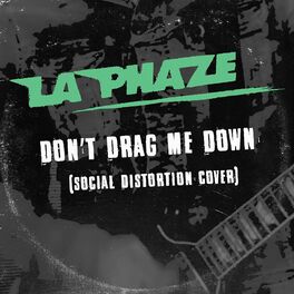 Album cover of Don't Drag Me Down (Social Distortion Cover)